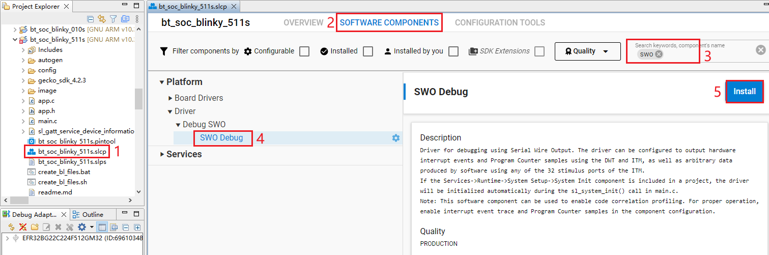 Figure 85: Install SWO Debug Component